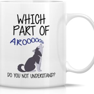 Funny Husky Dog Mug - 11 Oz Ceramic Coffee Mugs